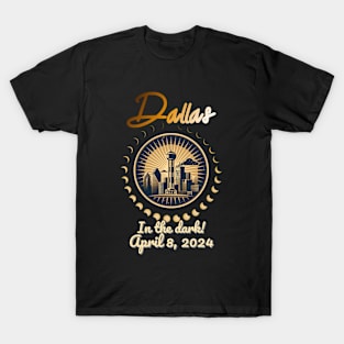 Dallas in the Dark April 8 2024 T-Shirt